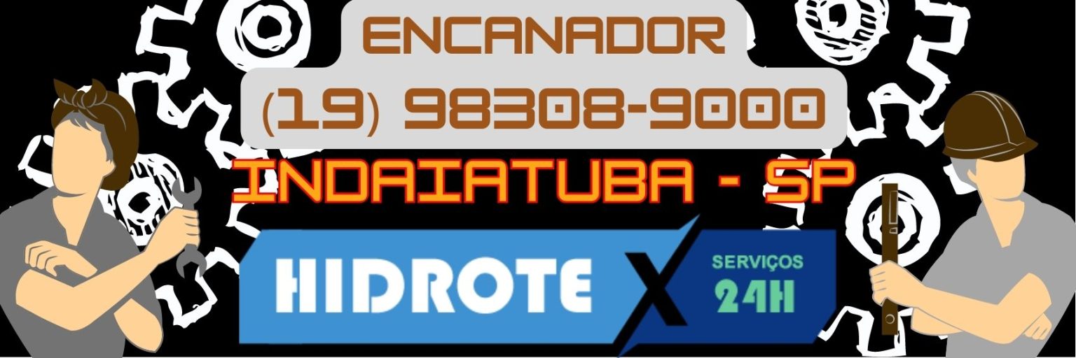 Encanador em Indaiatubba 24 h | Hidrotex (19) 98308-9000