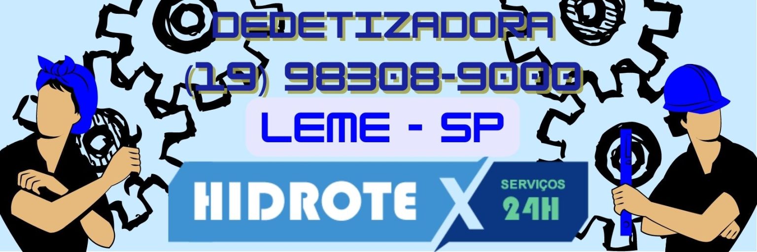 Dedetizadora em Leme 24 h | Hidrotex (19) 98308-9000