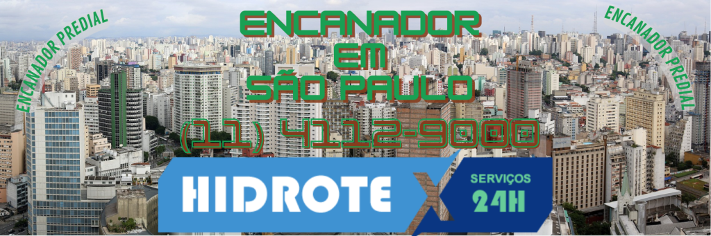 Encanador Predial em São Paulo | Hidrotex (11) 4112-9000