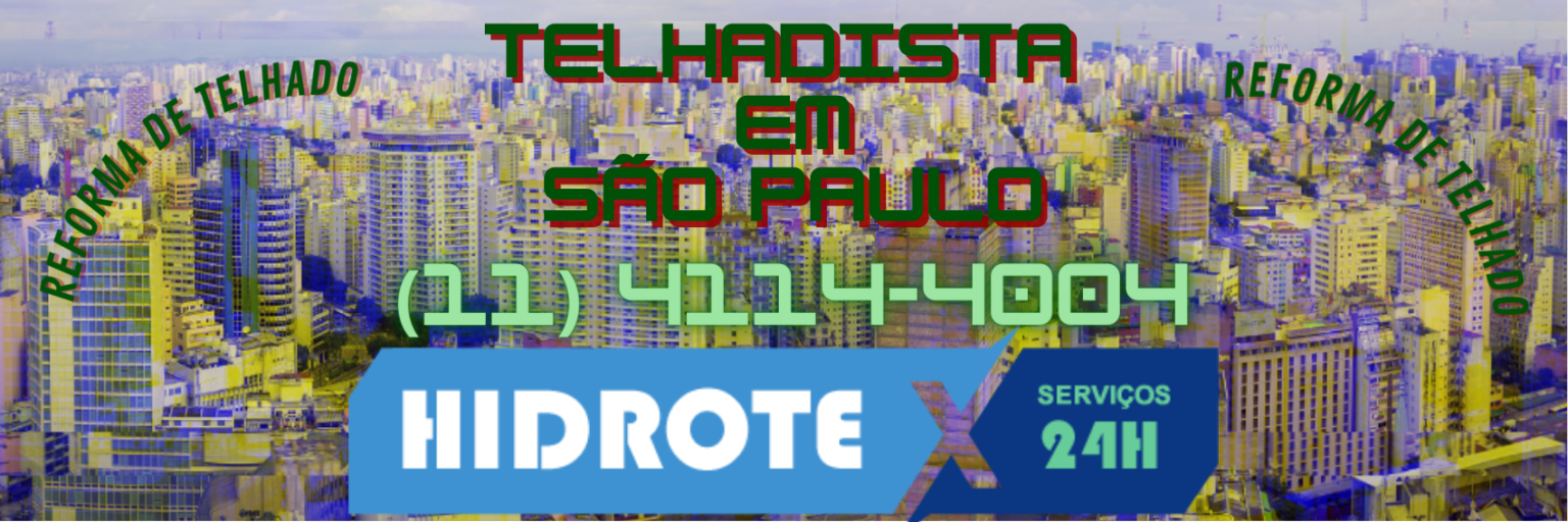 Reforma de Telhado de Telhados em São Paulo - Hidrotex (11) 4114-4004